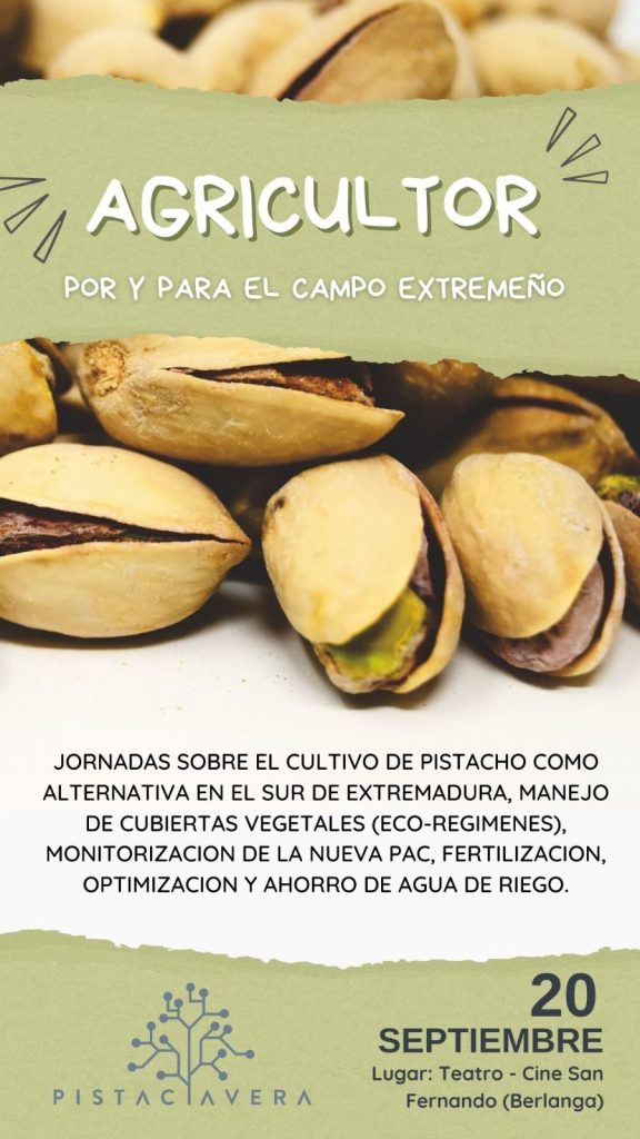 Cartel de la jorandas sobre el cultivo del pistacho en Extremadura